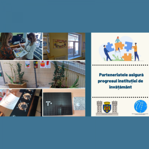 Parteneriatele asigură progresul instituției de învățământ